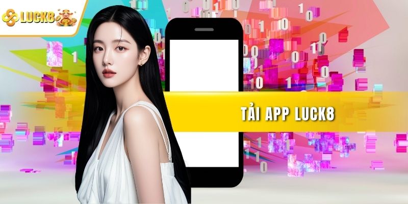 Tải app LUCK8