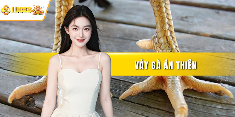 Vảy gà án thiên